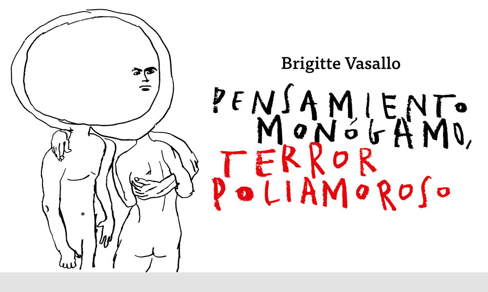 Pensamiento monógamo, terror poliamoroso